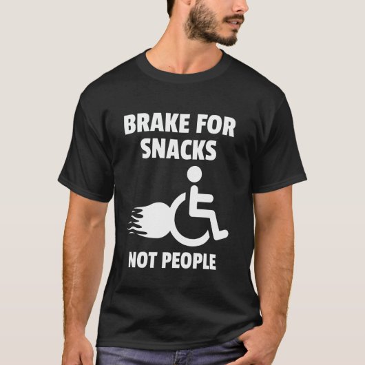 Grappige rolstoel Humor gehandicapten T-shirt (Voorkant)