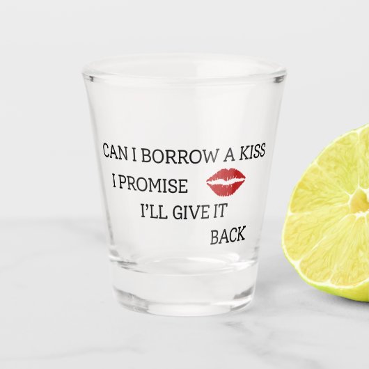 Grappige romantische quote shot glas (Voorkant)