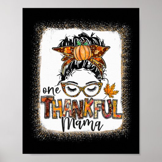 Grappige rommelige knot één dankbare mama herfst n poster (Voorkant)