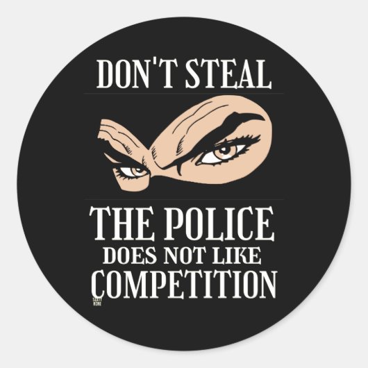 grappige ronde sticker "DON NIET STEAL...3" (Voorkant)