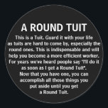 Grappige Ronde Tuit Kantoor Co Worker Humor Sticker<br><div class="desc">Deze sticker zal lachen om de kantoor,  je collega's zullen hier zeker van houden.</div>