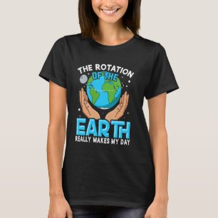 Grappige Rotatie Van Aardwetenschappen Leraar Aard T-shirt
