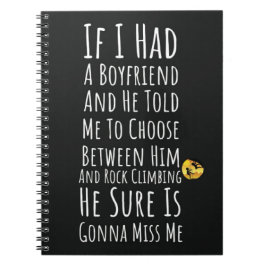 Grappige rotsklimcadeaus voor haar klimmersvrouwen notitieboek