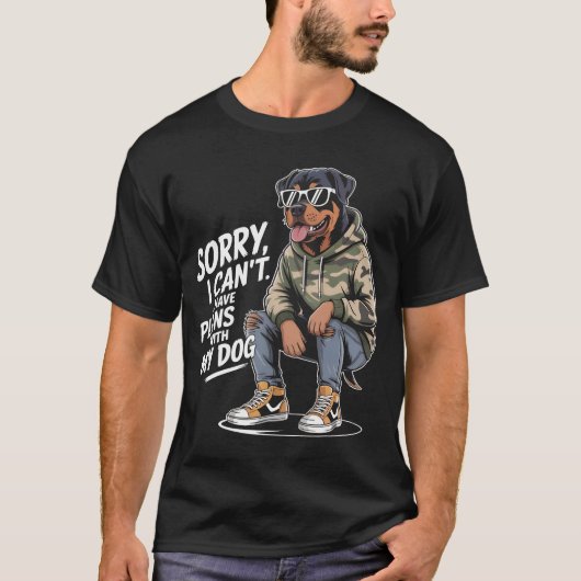 Grappige Rottweiler Sorry dat ik geen plannen met  T-shirt (Voorkant)