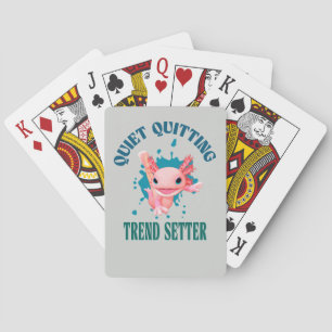 Grappige Roze Axolotl Rustig Stoppen Trend Setter Pokerkaarten