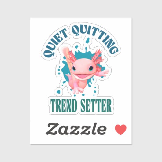 Grappige Roze Axolotl Stille Stoppen Trendsetter Sticker (Vel)