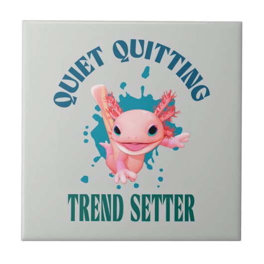 Grappige Roze Axolotl Stille Stopper Trendsetter Tegeltje (Voorkant)