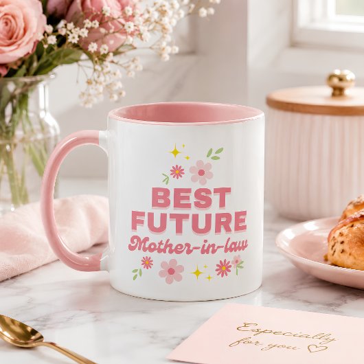 Grappige Roze Bloemstuk Beste Toekomstige Schoonmo Mok