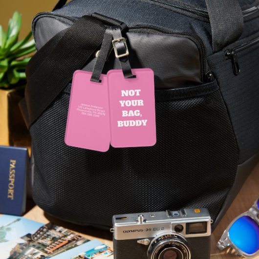 Grappige Roze Niet Jouw Tas Buddy Tekst Bagagelabel (Voorkant /achterkant)