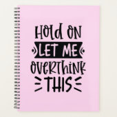 Grappige Roze Planner Met Harde Kaft voor Overdenk (Voorkant)