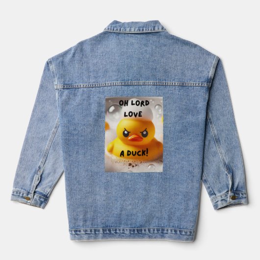 Grappige Rubber Eend Lord Love Een Eend Quote Denim Jacket (Achterkant)