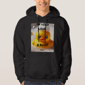 Grappige Rubber Eend Lord Love Een Eend Quote Hoodie (Voorkant)