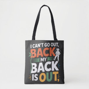 Grappige Rugpijn Chiropractische Spreuk Tote Bag
