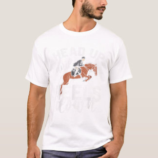 Grappige Ruiter Paardrijden Cadeau Hoofd Omhoog En T-shirt