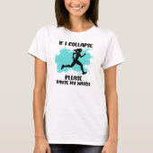 Grappige Runner's Life Quote T-shirt (Voorkant)