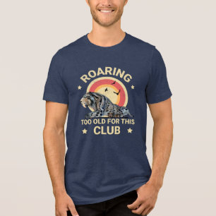 Grappige Sabeltandtijger Te Oud Club Humor Tri-Blend Shirt