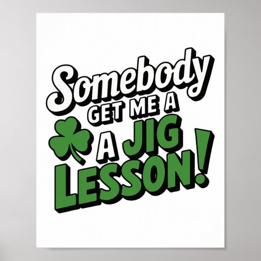 Grappige Saint Patricks Day Ierse trots Shamrock G Poster (Voorkant)
