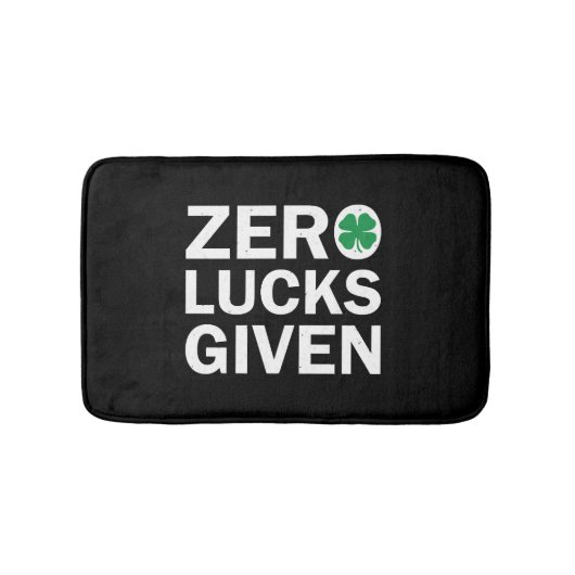 Grappige Saint Patrick's Day Zero Lucks Gegeven Badmat (Voorkant)