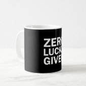 Grappige Saint Patrick's Day Zero Lucks Gegeven Koffiemok (Voorkant links)