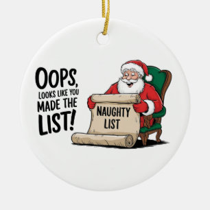 Grappige Santa Claus Naughty List Christmas Design Keramisch Ornament