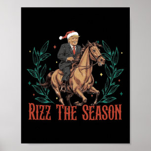Grappige Santa Trump Rizz het seizoen maken Xmas g Poster