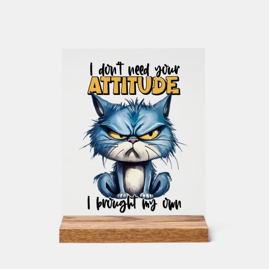 Grappige sarcasme houding kat woord kunst acryl bord (Voorkant)