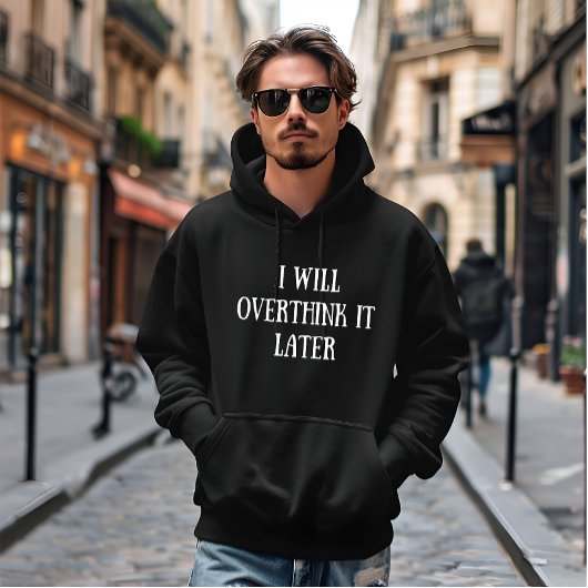 Grappige sarcastische beroemde quote hoodie