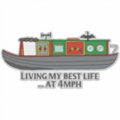 Grappige Sarcastische Citaat Eigenaar Smalboot Sticker (Voorkant)
