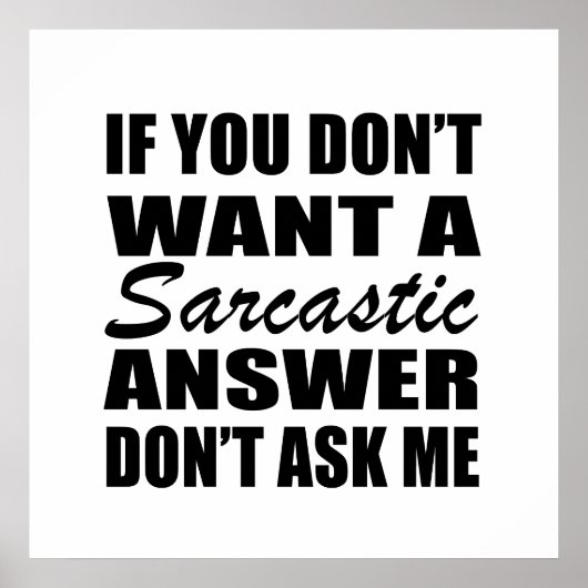 Grappige sarcastische citaten humor sarcasme intro poster (Voorkant)
