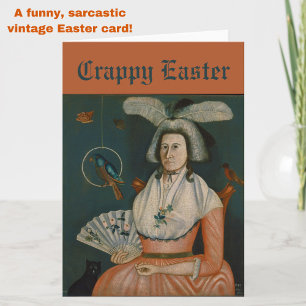 Grappige Sarcastische "Crappy Easter"  Kaart