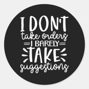 Grappige Sarcastische Gehoorzaamt Niet Beledigende Ronde Sticker