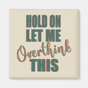 Grappige sarcastische gezegden bekende citaten magneet