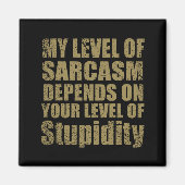 Grappige sarcastische gezegden bekende citaten magneet (Voorkant)