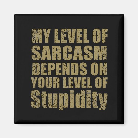 Grappige sarcastische gezegden bekende citaten magneet (Voorkant)