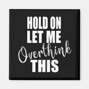 Grappige sarcastische gezegden bekende citaten magneet