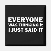 Grappige sarcastische gezegden bekende citaten magneet (Voorkant)