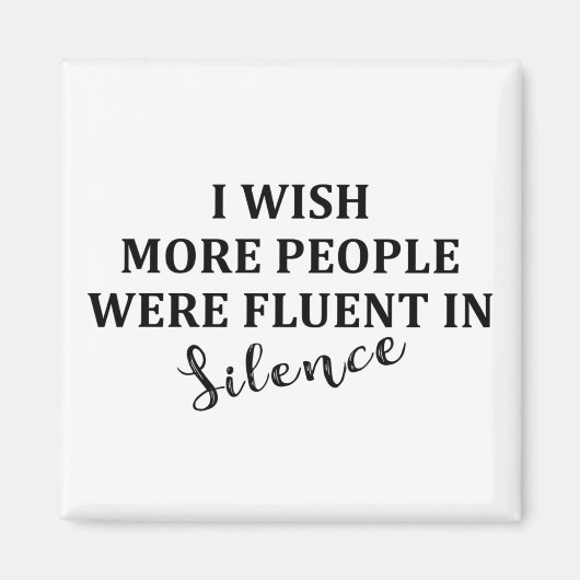 Grappige sarcastische gezegden bekende citaten magneet (Voorkant)