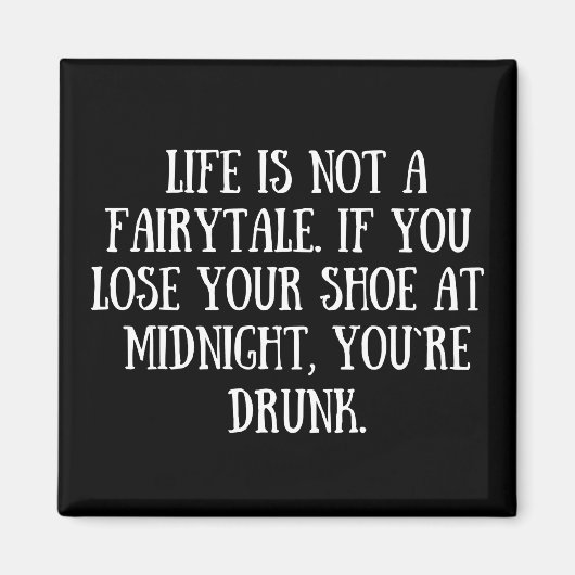 Grappige sarcastische gezegden bekende citaten magneet (Voorkant)