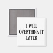 Grappige sarcastische gezegden bekende citaten magneet (Voorkant / Achterkant)