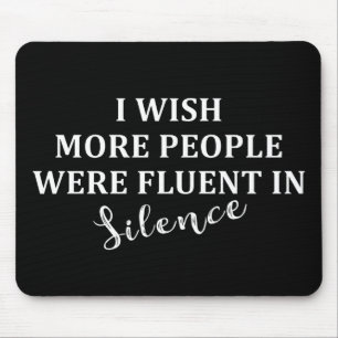 Grappige sarcastische gezegden bekende citaten muismat