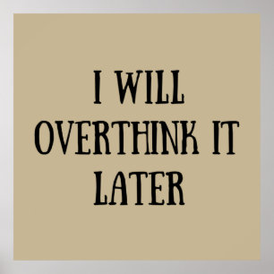 Grappige sarcastische gezegden bekende citaten poster