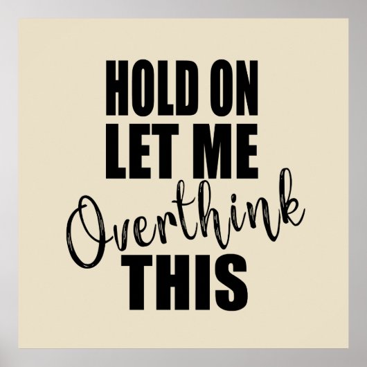 Grappige sarcastische gezegden bekende citaten poster (Voorkant)