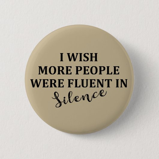 Grappige sarcastische gezegden bekende citaten ronde button 5,7 cm (Voorkant)