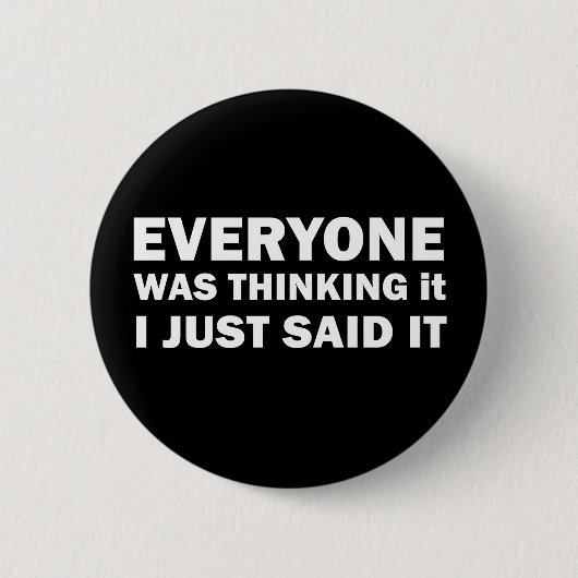 grappige sarcastische gezegden ronde button 5,7 cm (Voorkant)