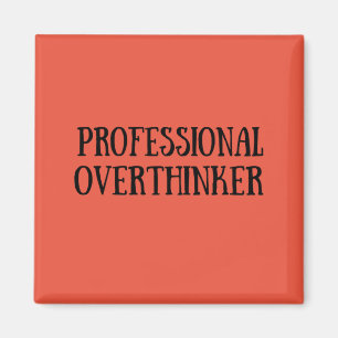 Grappige sarcastische gezegden zwart lettertype magneet