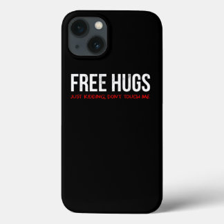 Grappige Sarcastische Gratis Knuffels Als Je Geen  Case-Mate iPhone Case