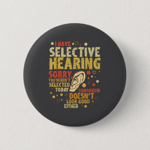 Grappige Sarcastische Humor Met Zeggen Dat Ik Sele Ronde Button 5,7 Cm
