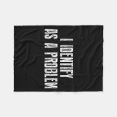 Grappige Sarcastische Humor Quote Identificeer Als Fleece Deken (Voorkant (Horizontaal))