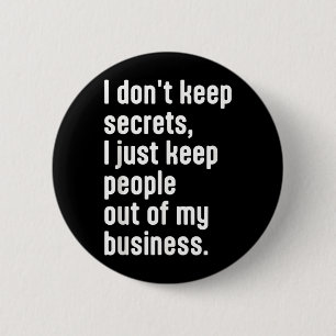 Grappige Sarcastische Humor Quote Ontwerp Voor De Ronde Button 5,7 Cm