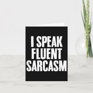 Grappige Sarcastische Humor Quote Vloeiende Sarcas Kaart